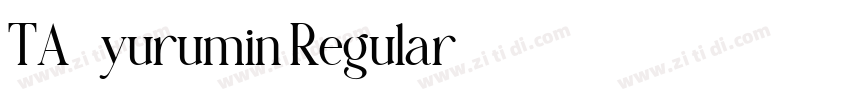 TA-yurumin Regular字体转换